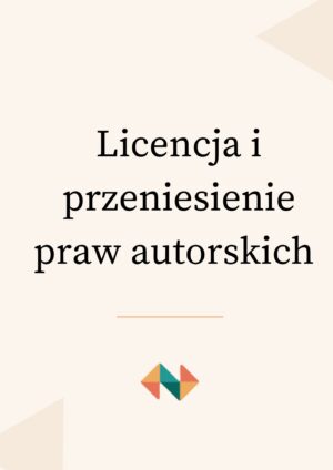 Umowy o sesję zdjęciową (przeniesienie pr.aut. + licencja)